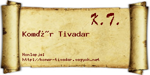 Komár Tivadar névjegykártya
