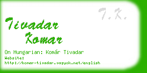 tivadar komar business card